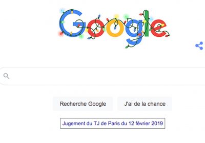 Condamnation Google par jugement du TJ de Paris du 12 Février 2019 contre UFC-Que-Choisir